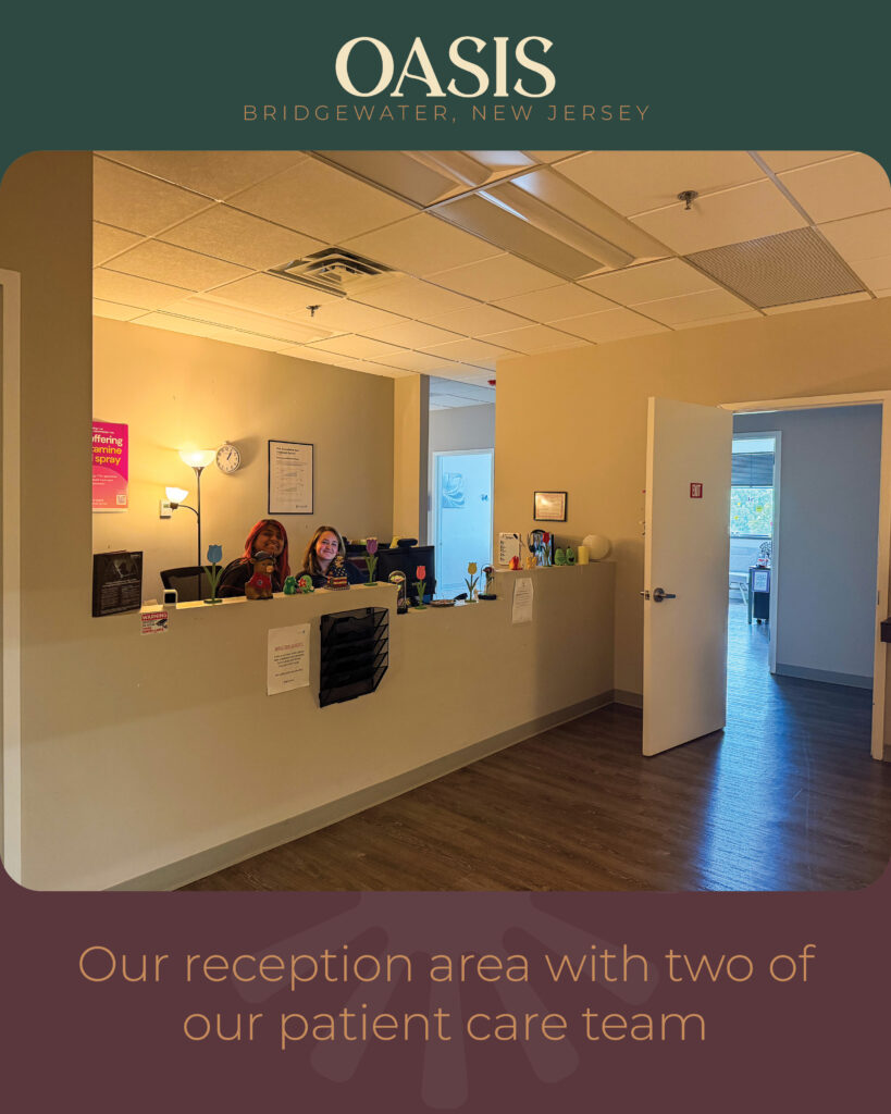 Oasis Bridgewater, New Jersey reception area with patient care team.